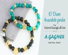 Bijoux Les Interchangeables : 15 duos de bracelets de perles à gagner !