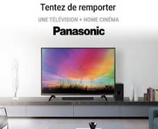 En jeu : Télévision + Home cinéma Panasonic