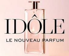 AVANT-PREMIERE : Echantillons parfum Idole de Lancôme à recevoir !