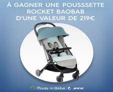 A gagner : 1 Poussette Rocket BaoBab de Jané