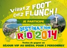 Jeu Flunch : Séjour Brésil + cadeaux à gagner !