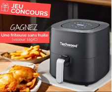 Gagnez une friteuse sans huile Techwood